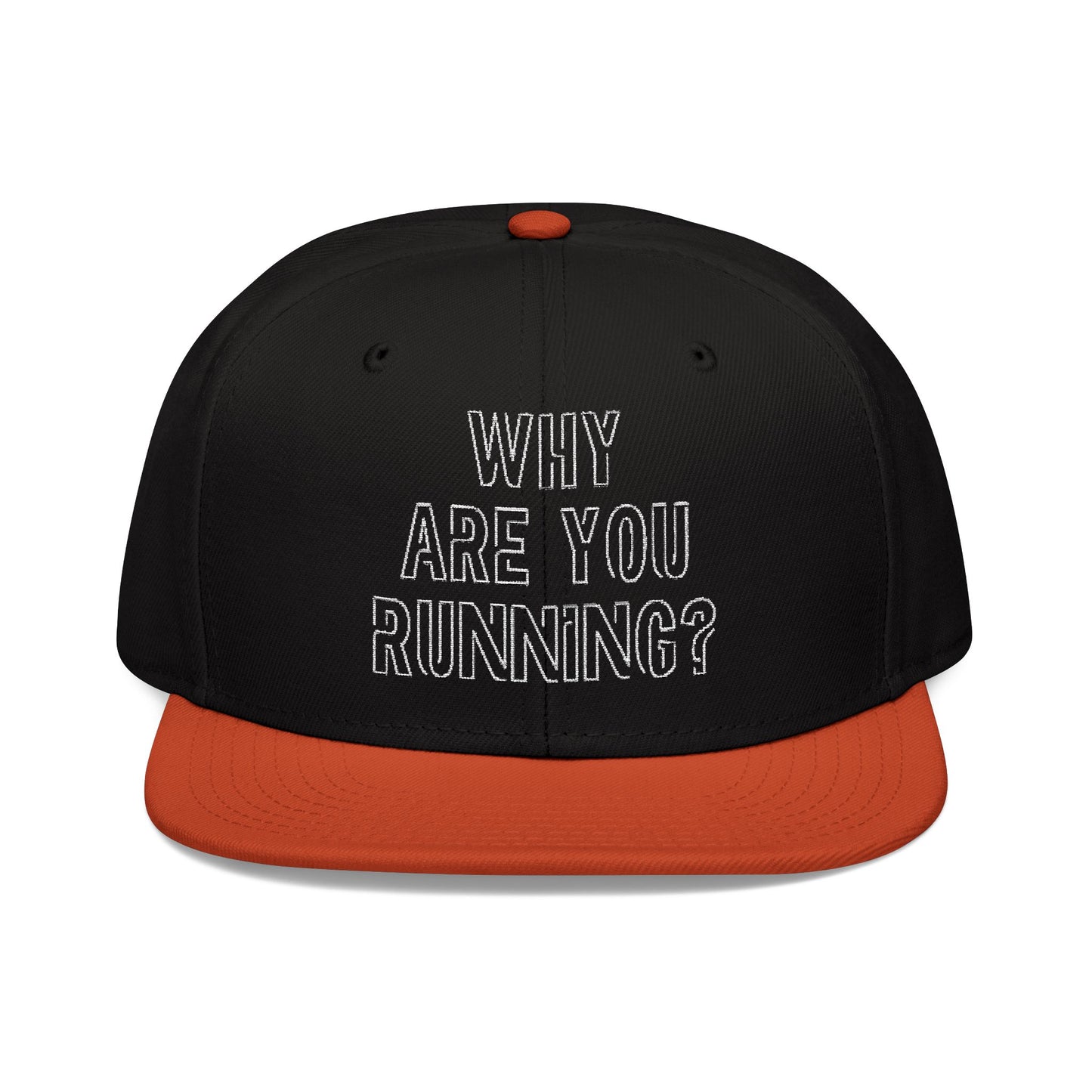 Motivational Snapback Hat - 'Why Are You Running?' - Perfect for Athletes & Fitness Enthusiasts