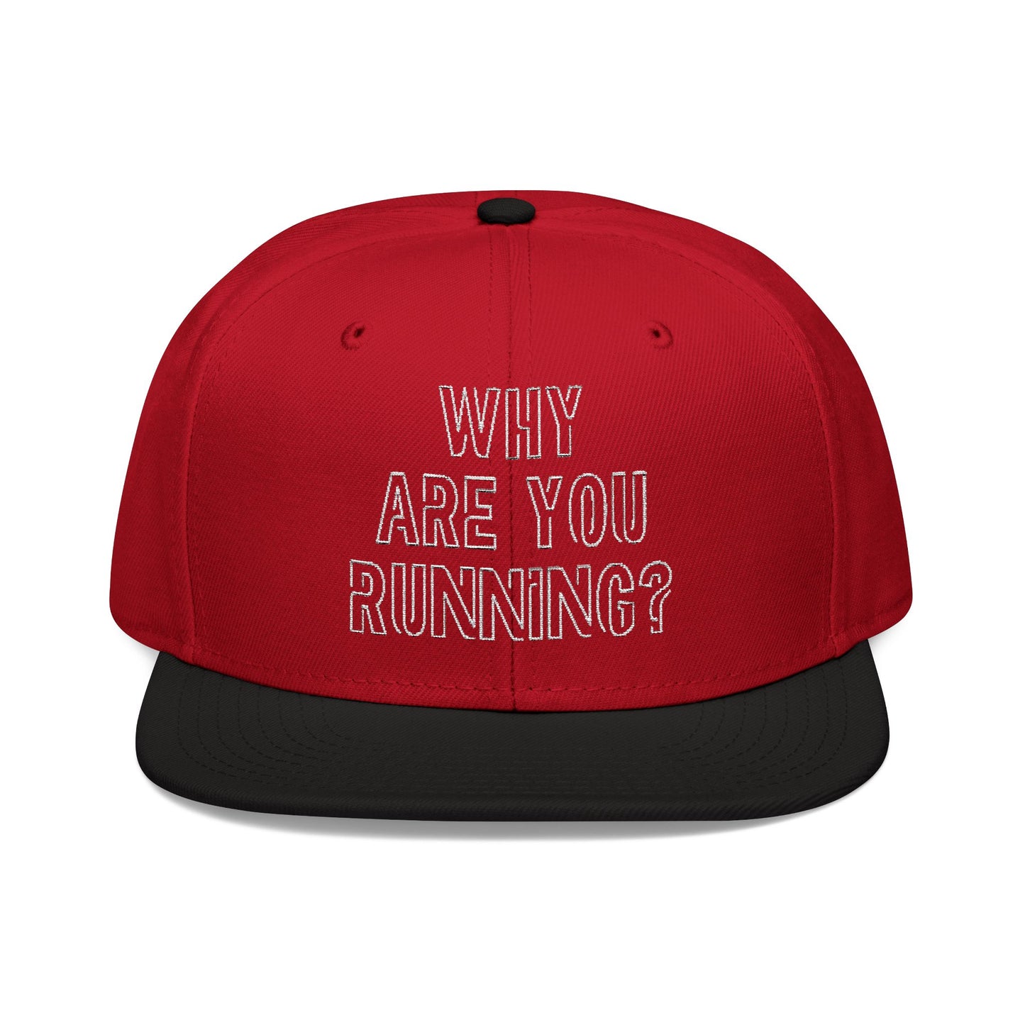 Motivational Snapback Hat - 'Why Are You Running?' - Perfect for Athletes & Fitness Enthusiasts