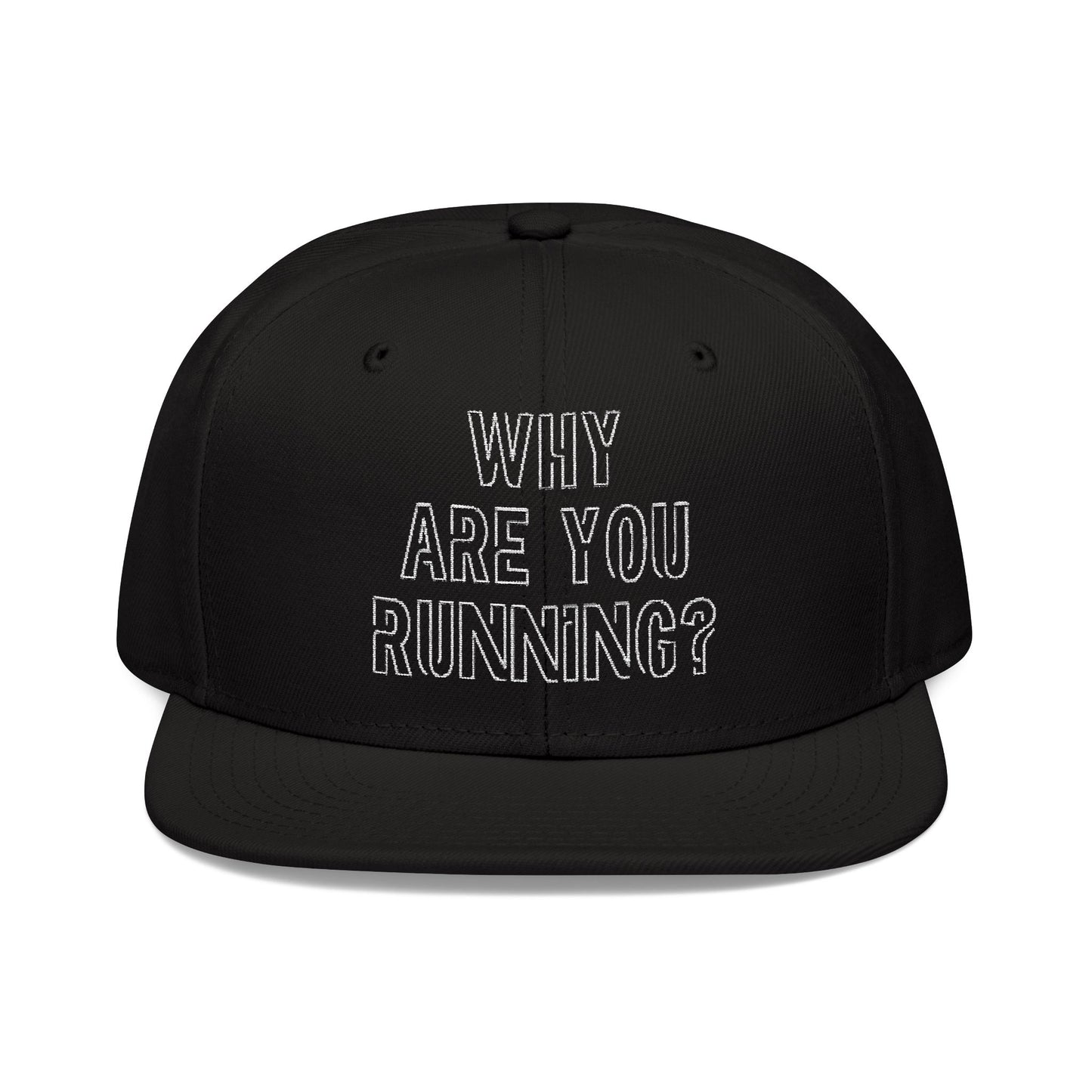 Motivational Snapback Hat - 'Why Are You Running?' - Perfect for Athletes & Fitness Enthusiasts